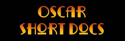 2014 Oscar Short Docs